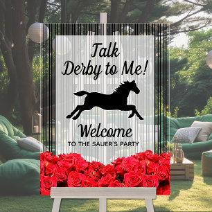 Talk Derby to Me Racehorse Welcome Acrylic Sign