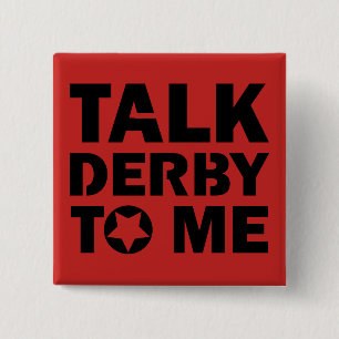 Talk Derby to Me, Roller Derby Girl Design 15 Cm Square Badge