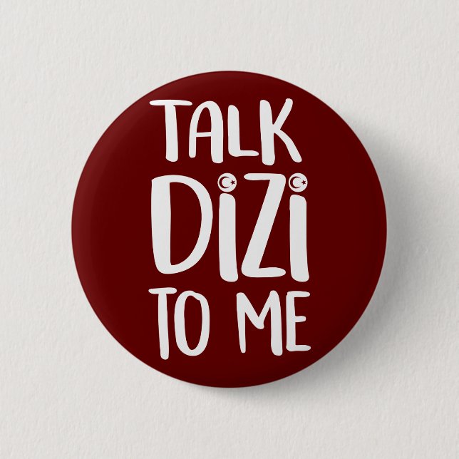 Talk Dizi Bold Maroon Button (Front)