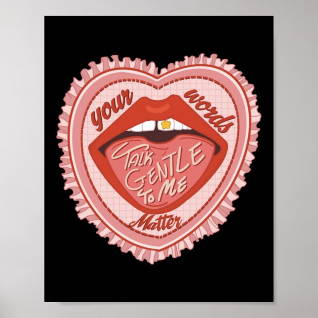 Talk Gentle To Me Your Words  Poster (Front)