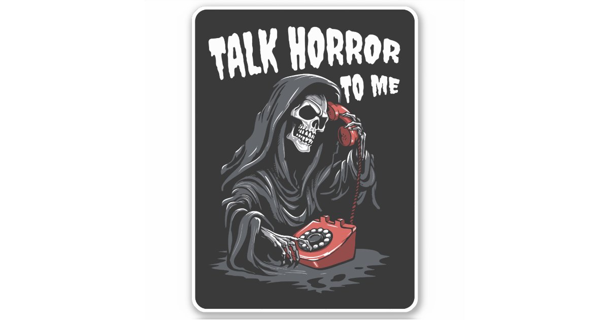 TALK HORROR TO ME GRIM REAPER RED PHONE Zazzle