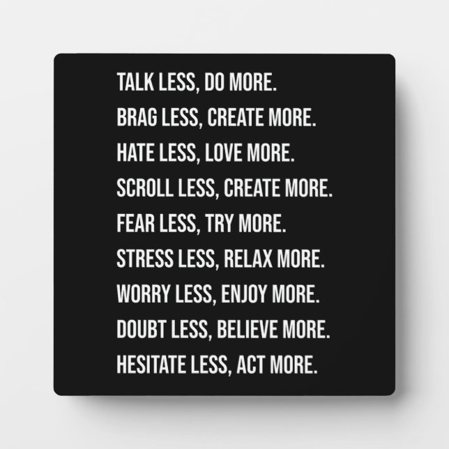 Talk Less Do More - Success Motivational Plaque (Front)