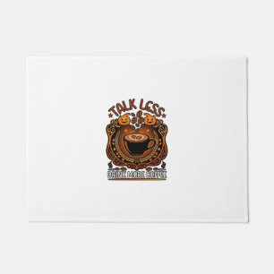 Talk Less Drink More Coffee Cup Halloween Pumpkins Doormat