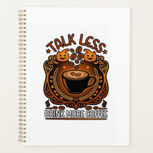 Talk Less Drink More Coffee Cup Halloween Pumpkins Planner