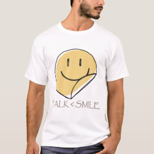 Talk Less Smile T-Shirt