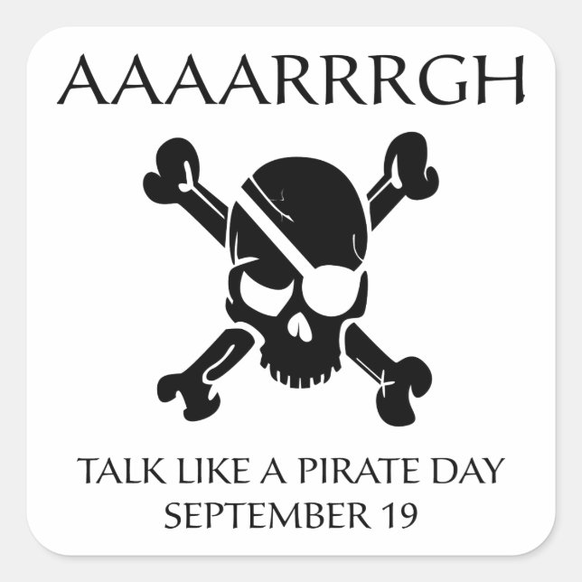 Talk Like A Pirate Day Square Sticker (Front)