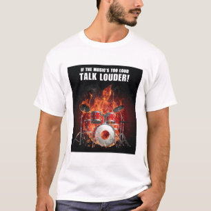 Talk Louder T T-Shirt