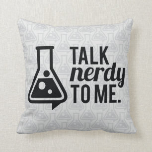 Talk Nerdy Cushion