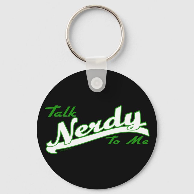 Talk Nerdy Keychain (Front)