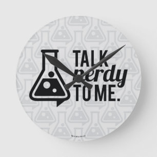 Talk Nerdy Round Clock