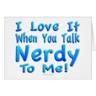 Talk Nerdy To Me