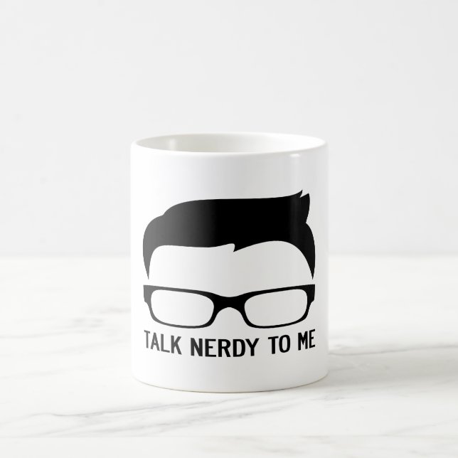TALK NERDY TO ME COFFEE MUG (Center)