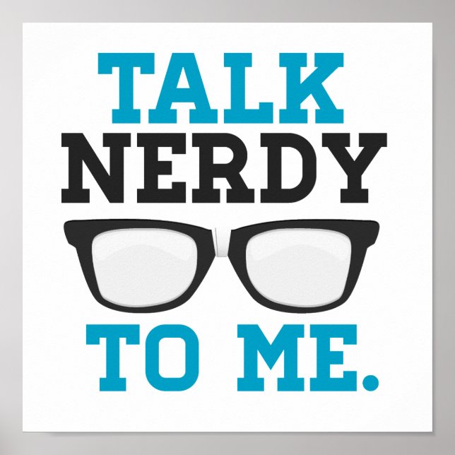 Talk Nerdy to Me Funny Spectacles Poster (Front)