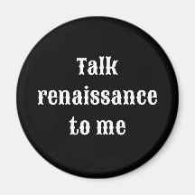 "Talk renaissance to me"