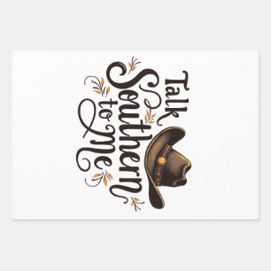 Talk Southern to Me Funny Cowboy Hat Western   Wrapping Paper Sheet