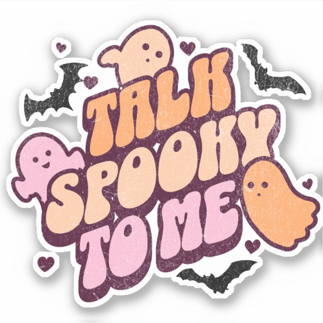 Talk spooky to me (Front)