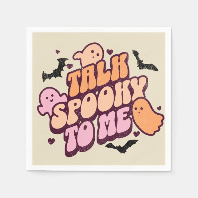 Talk spooky to me napkin (Front)