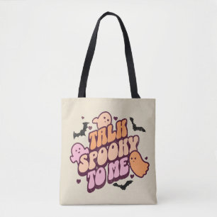 Talk spooky to me tote bag