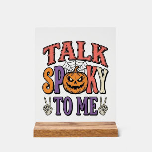 Talk Spooky To Me Vintage Halloween Shirt Design_1 Acrylic Sign