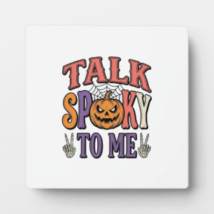 Talk Spooky To Me Vintage Halloween Shirt Design_1 Plaque