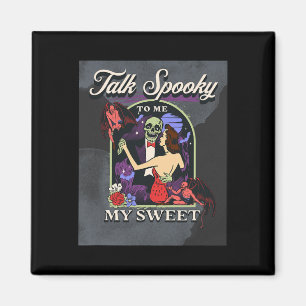 Talk Spooky to Me Vintage Retro Funny Halloween Pi Magnet