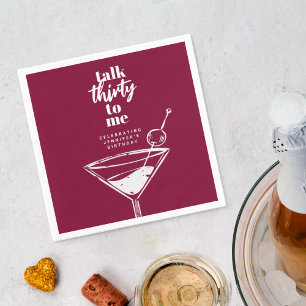 Talk Thirty To Me 30th Birthday Cocktail Party Napkin