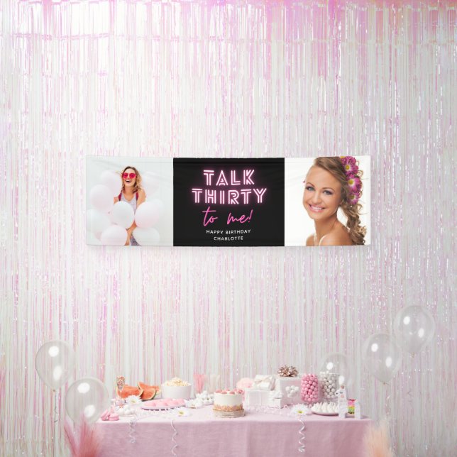 Talk THIRTY To Me 30th Birthday Party Neon Pink Banner (Party)