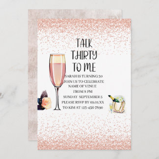 Talk Thirty To Me, Birthday, Champagne, Pink Invitation