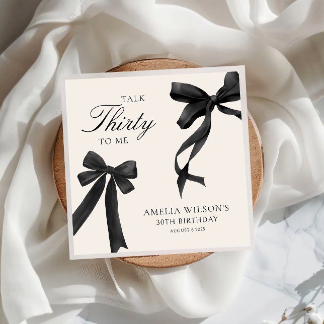 Talk Thirty to Me Black Bow 30th Birthday Party Napkin (Creator Uploaded)