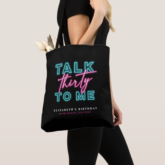 Talk Thirty To Me Dirty 30 Neon Blue & Pin Tote Bag (Close Up)