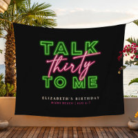 Talk Thirty To Me Dirty 30 Neon Green & Pink