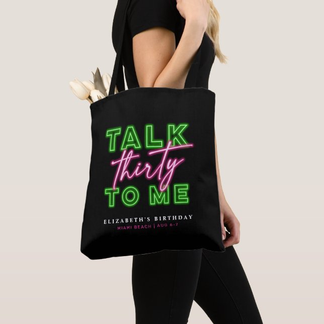 Talk Thirty To Me Dirty 30 Neon Green & Pink Tote Bag (Close Up)