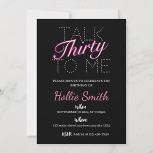 Talk thirty to me neon 30th birthday invitation