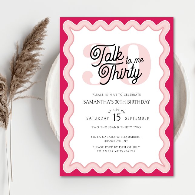 Talk Thirty to me Pink Curvy Retro 30th Birthday  Invitation (Creator Uploaded)