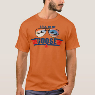 Talk To Me Goose Lts T-Shirt