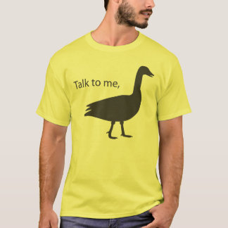 Talk to me goose on American Apparel T-Shirt