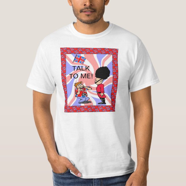 Talk to me! T-Shirt (Front)