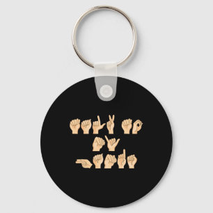 Talk To My Hands American Sign Language Key Ring