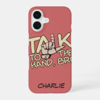 Talk To The Hand custom name