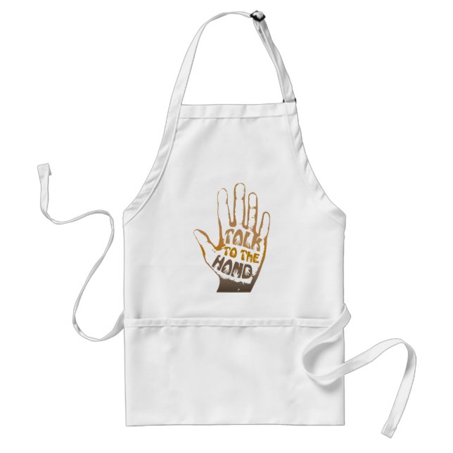 Talk To The Hand Standard Apron (Front)
