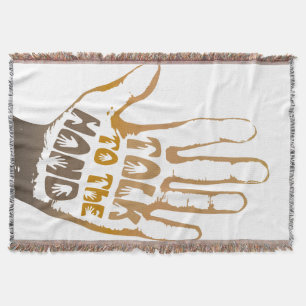 Talk To The Hand Throw Blanket