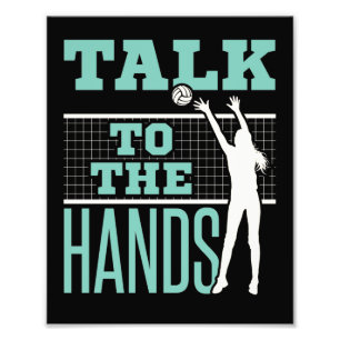 Talk to the Hands Volleyball Player Blocker Photo Print