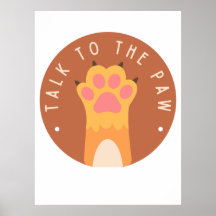 Talk To The Paw (Hand) Funny Attitude Catitude