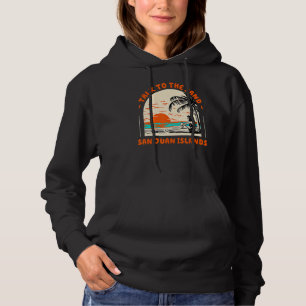 Talk To The Sand San Juan Islands Beach Washington Hoodie