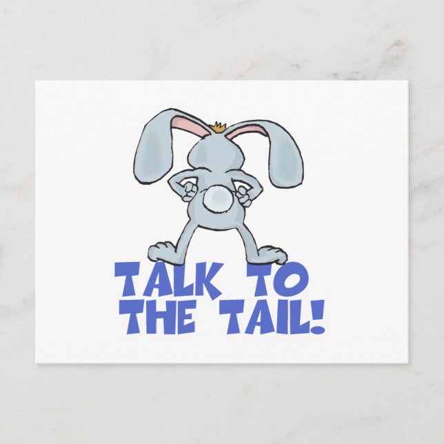 Talk to the Tail Bunny Rabbit Postcard (Front)