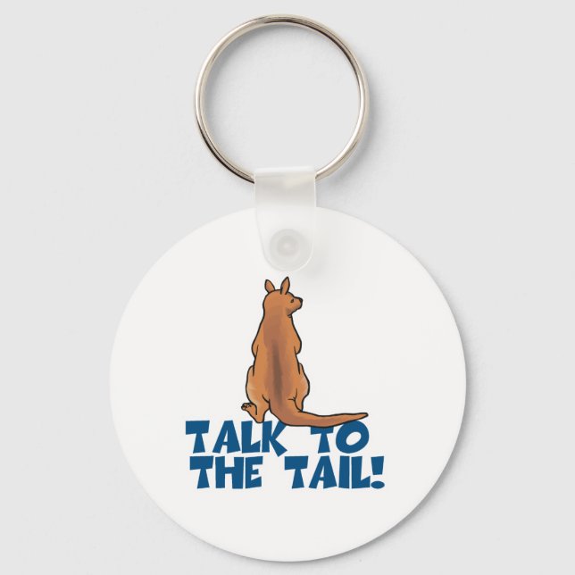 Talk to the Tail Kangaroo Key Ring (Front)