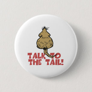 Talk to the Tail Rat 6 Cm Round Badge