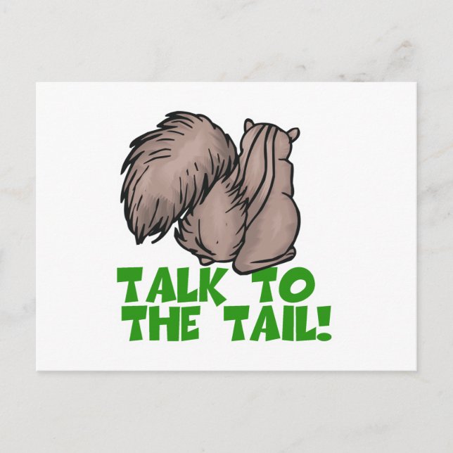 Talk to the Tail Squirrel Postcard (Front)