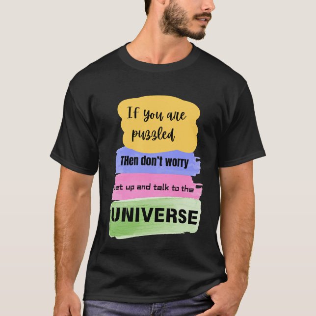 Talk to the Universe – Manifestation & Cosmic  T-Shirt (Front)