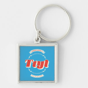 Talk To You Later Key Ring